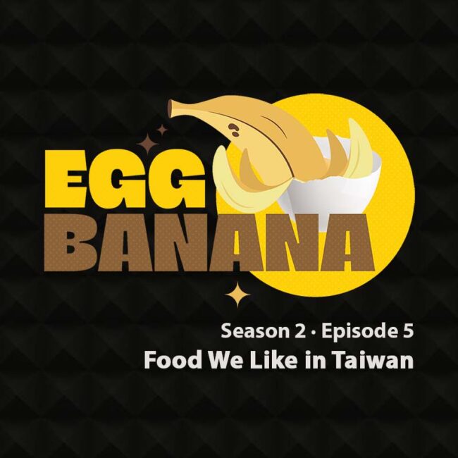 Food We Like in Taiwan